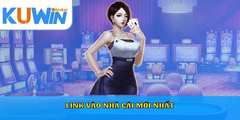 Link vào nhà cái mới nhất